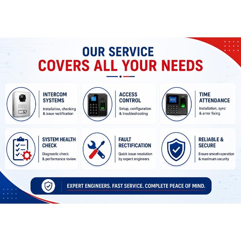 Engineer Visit & Rectification Service – Intercom, Access Control & Time Attendance
