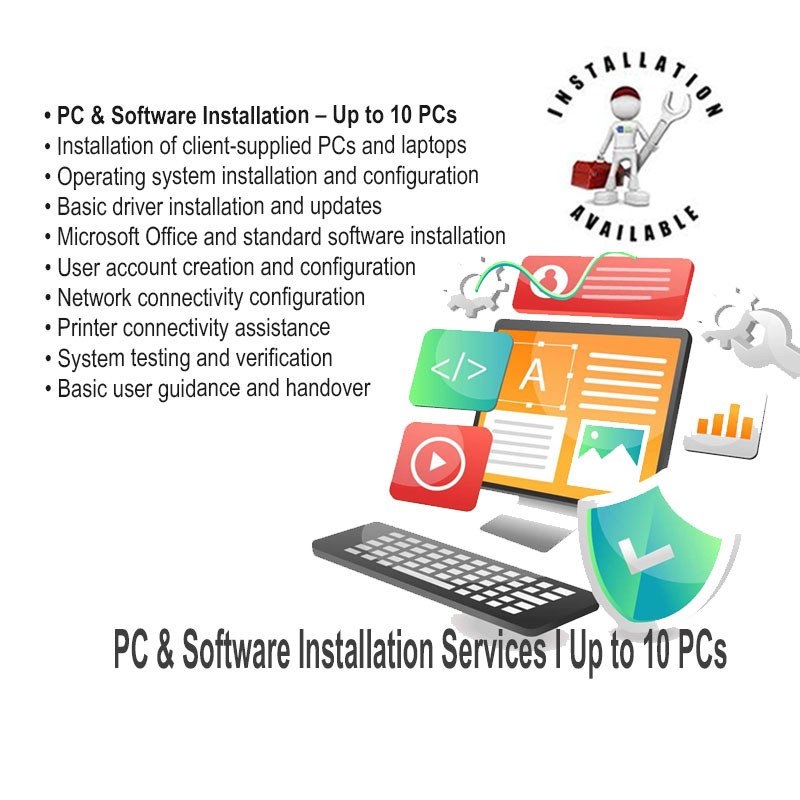 PC & Software Installation Services I Up to 100 PCs I Installation Only
